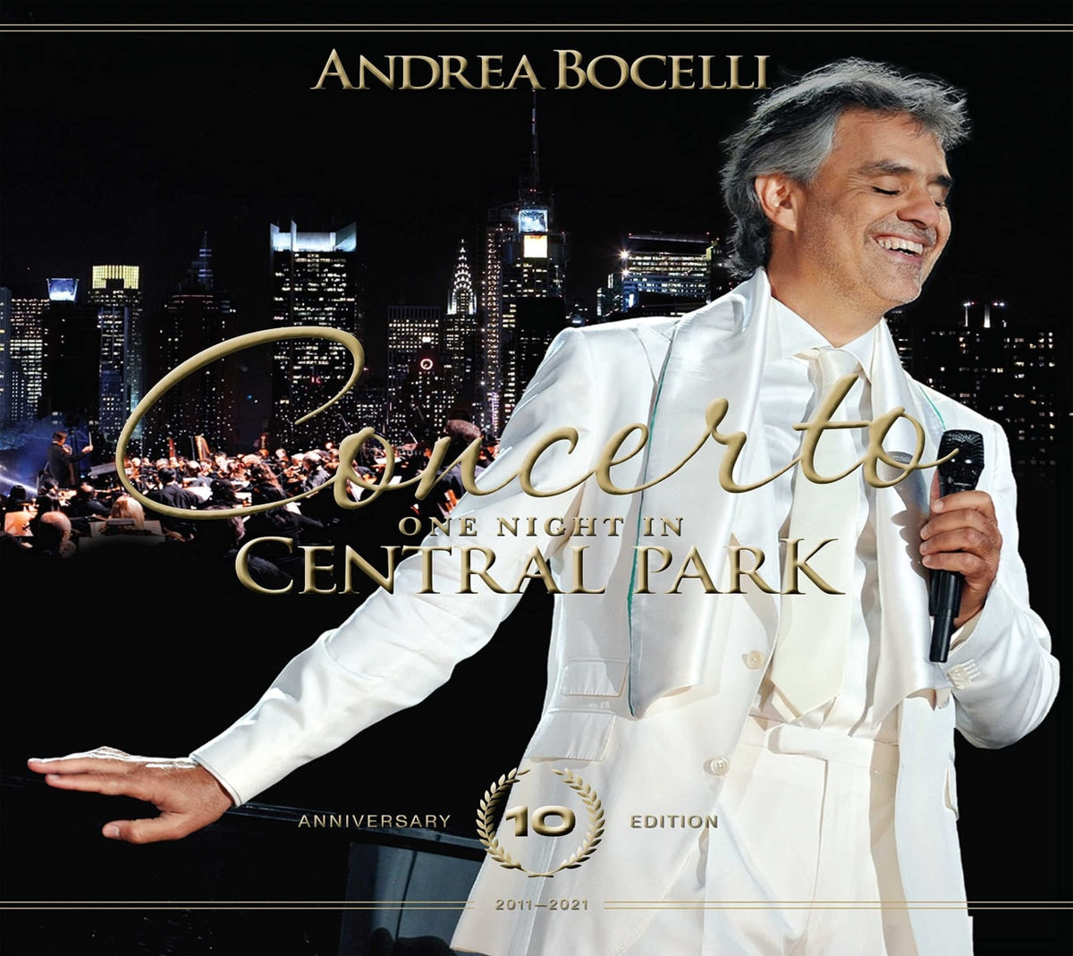 Andrea Bocelli - Concerto: One Night In Central Park - 10th Anniversary - [CD]