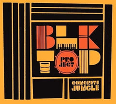 Blktop Project - Concrete Jungle - [CD]