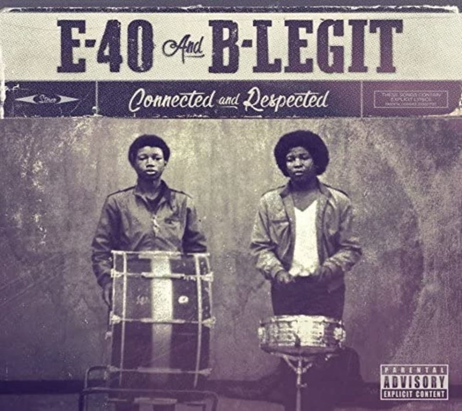 E-40 / B-LEGIT - Connected And Respected [Explicit Content] - (Parental Advisory Explicit Lyrics) - [CD]