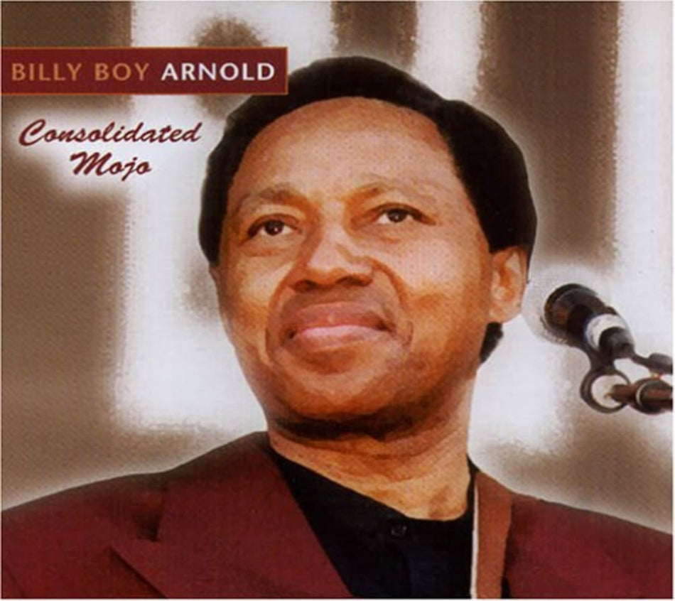 Arnold Billy Boy - CONSOLIDATED MOJO - [CD]