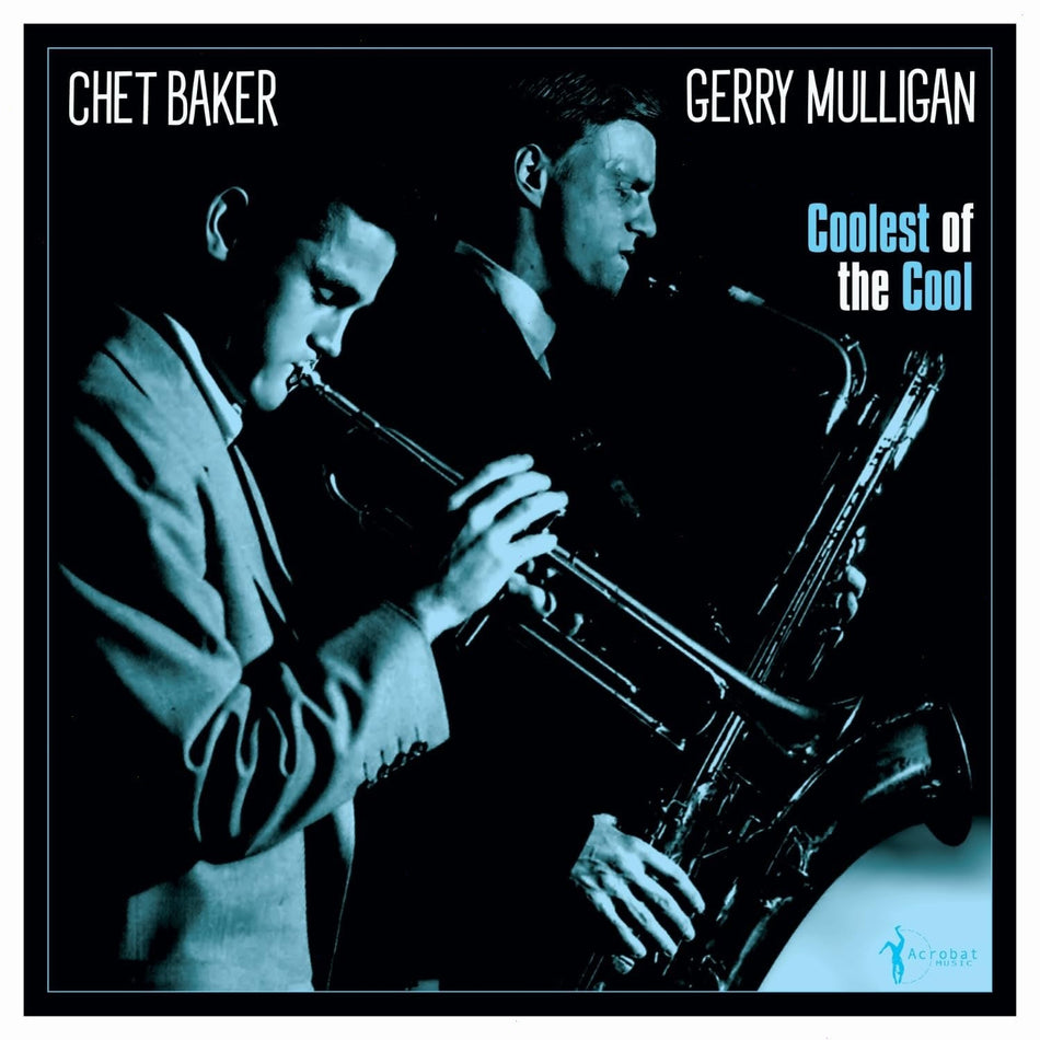 GERRY MULLIGAN & CHET BAKER - Coolest Of The Cool: 1952-53 - [Vinyl]