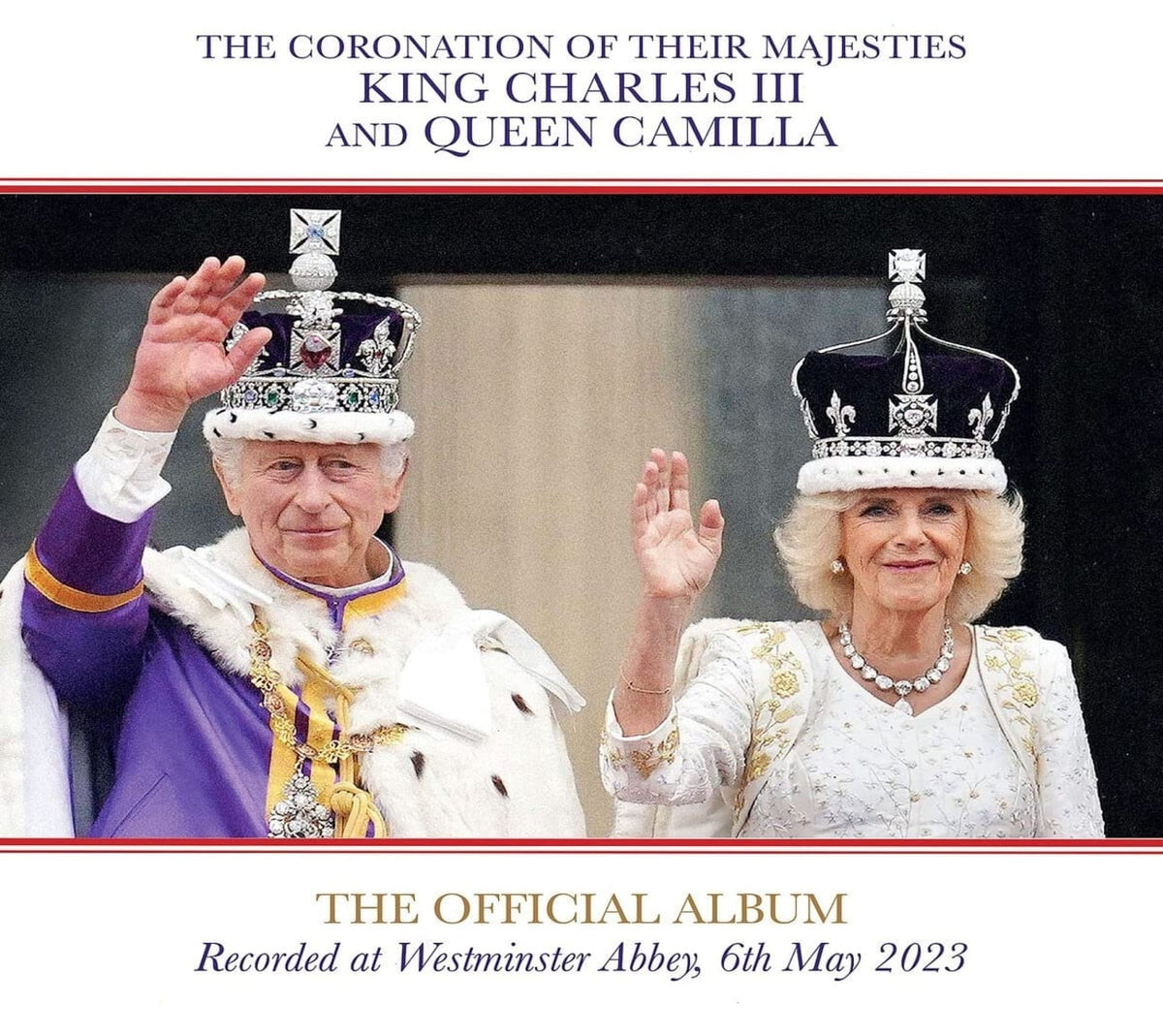 Various Artists - Coronation Their Majesties King Charles III and Queen Camilla - [CD]