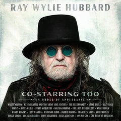 Ray Wylie Hubbard - CO - STARRING TOO - [Vinyl]