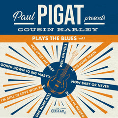 Cousin Harley - Plays The Blues, Vol. 1 - [Vinyl]