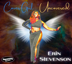 Erin Stevenson - Cover Girl - Uncovered - (Digipack Packaging) - [CD]