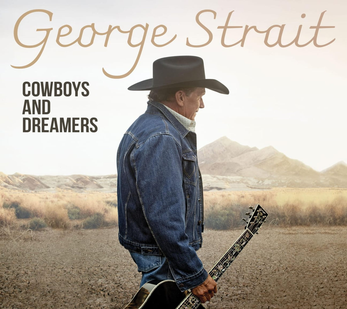 George Strait - Cowboys And Dreamers - [CD]