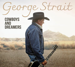 George Strait - Cowboys And Dreamers - [CD]