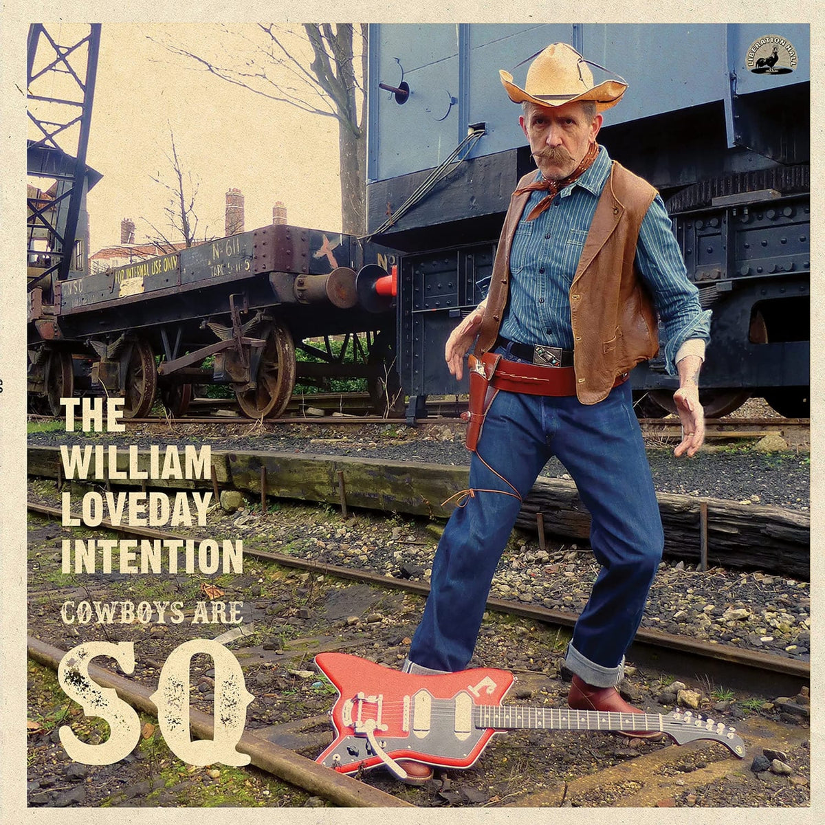 William Loveday Intention - Cowboys Are Sq - [Vinyl]
