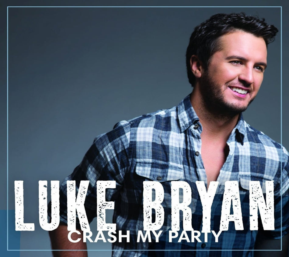 Luke Bryan - Crash My Party - [CD]