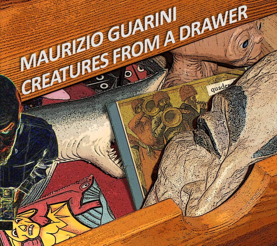 Maurizio Guarini - Creatures From A Drawer - [CD]
