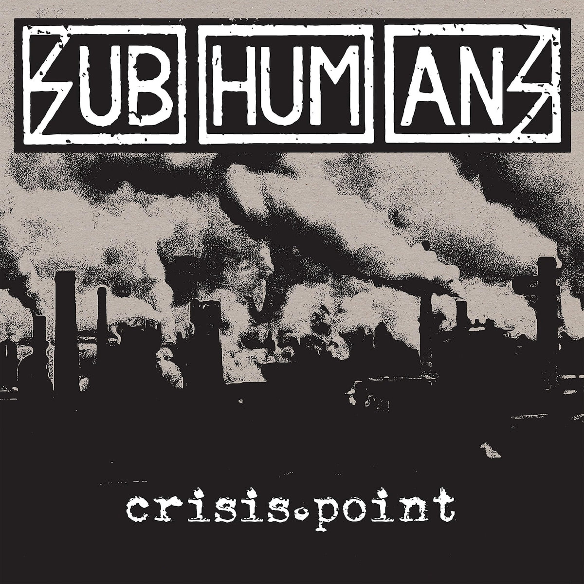 The Subhumans - Crisis Point - (Colored Vinyl, White, Black, Limited Edition) - [Vinyl]