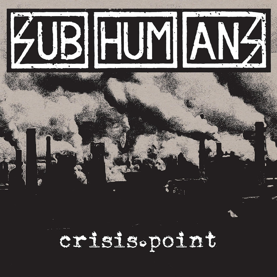 The Subhumans - Crisis Point - (Colored Vinyl, White, Black, Limited Edition) - [Vinyl]