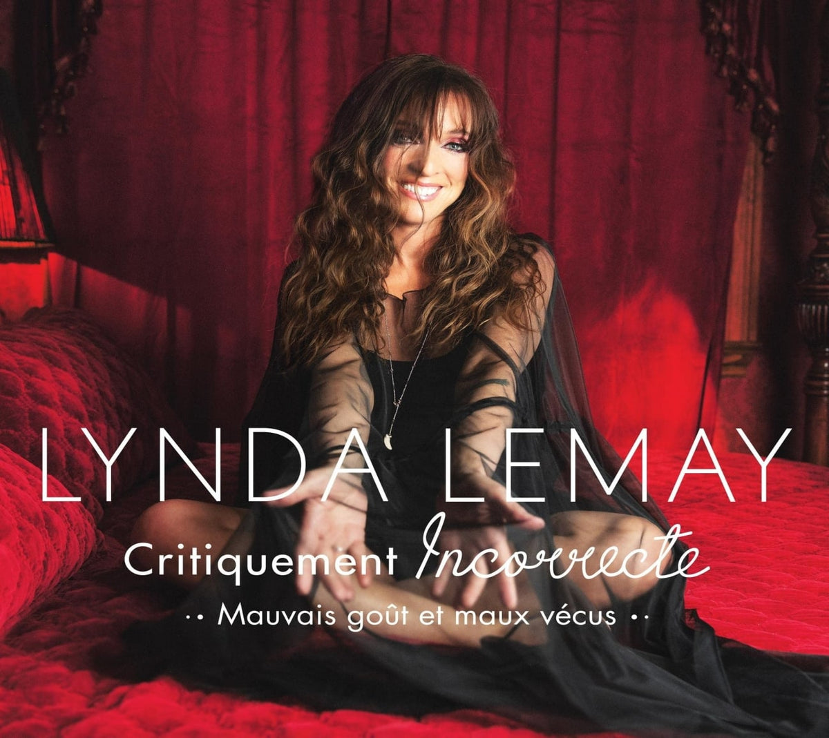 Lynda Lemay - Critiquement Incorrecte (Mauvais Qout Et Maux Vecus) - [CD]