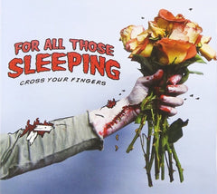 For All Those Sleeping - Cross Your Fingers - [CD]