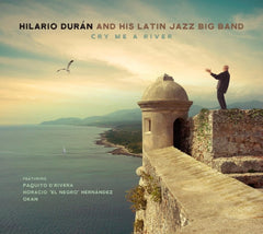 Hilario DurÃ¡n - Cry Me A River - [CD]