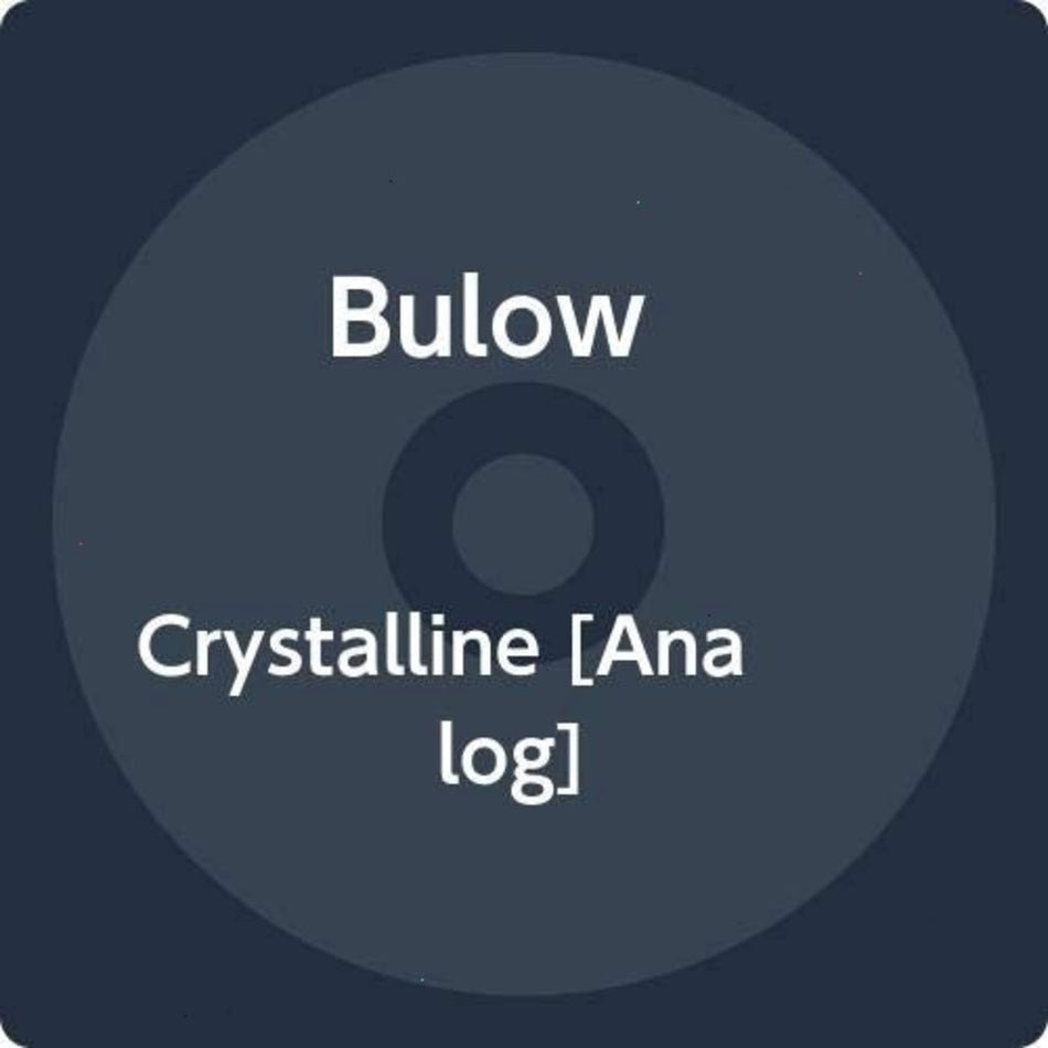 Bulow - Crystalline - [Vinyl]