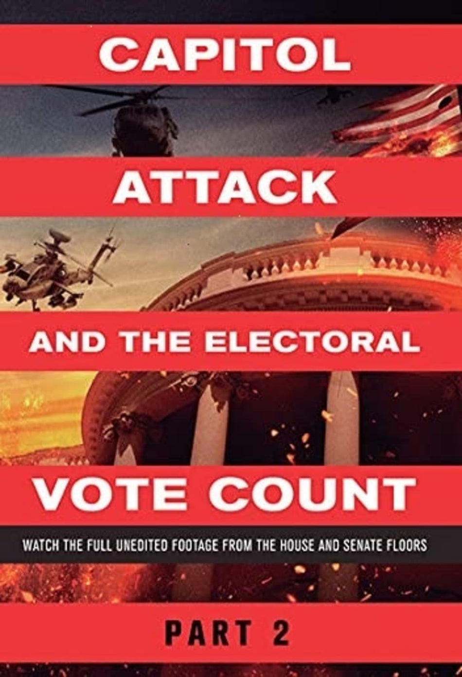 Capitol Attack And The Electoral Vote Count Part 2 - [DVD]