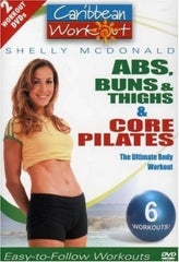 Caribbean Workout: Abs, Buns & Thighs/Core Pilates - [DVD]