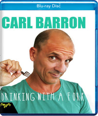 Carl Barron: Drinking With A Fork - [Blu-ray]