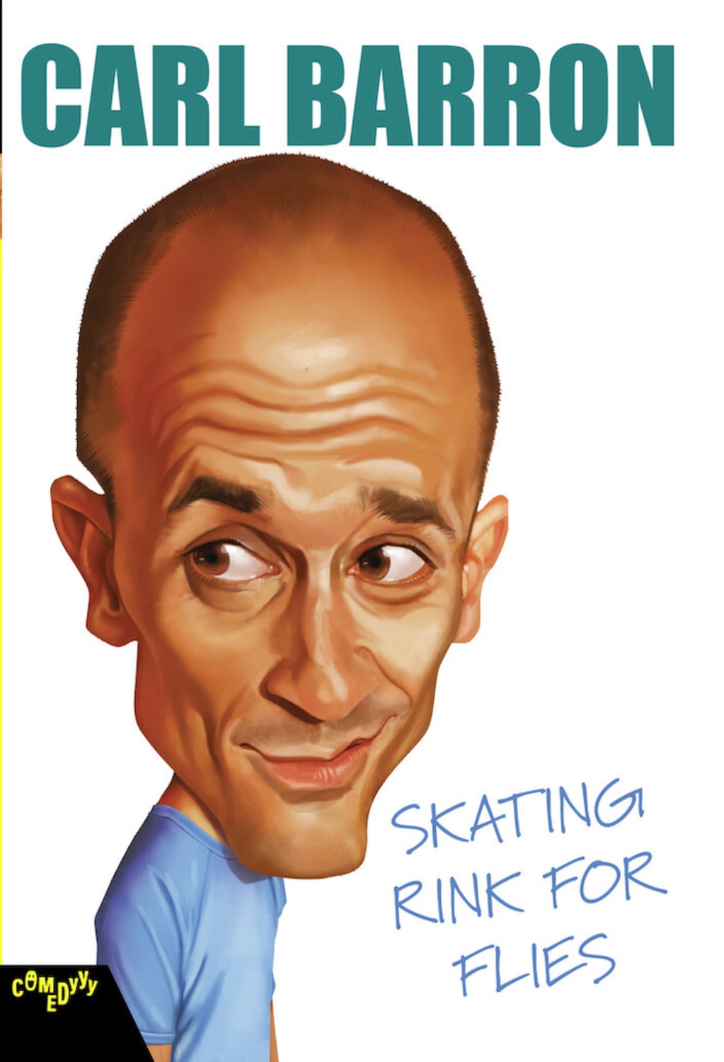 Carl Barron: Skating Rink for Flies - [DVD]