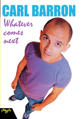 Carl Barron: Whatever Comes Next - [DVD]