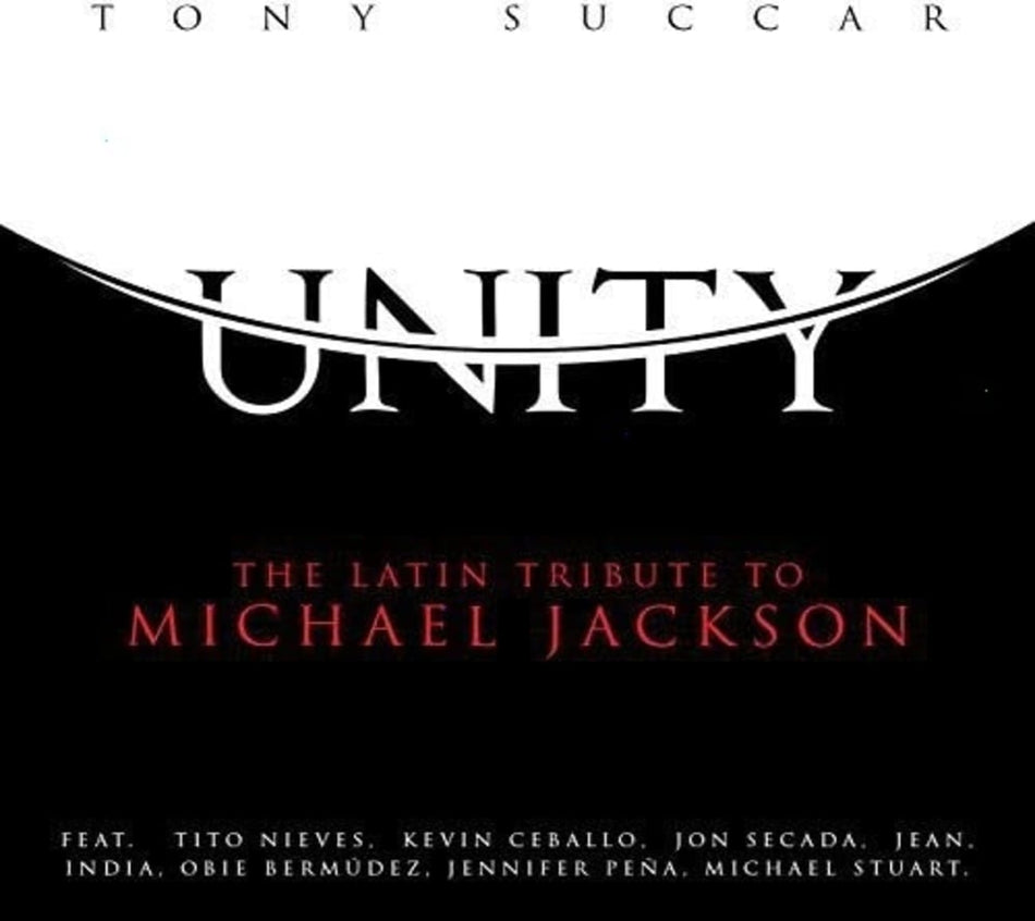 Tony Succar - Unity: The Latin Tribute To Michael Jackson - [CD]