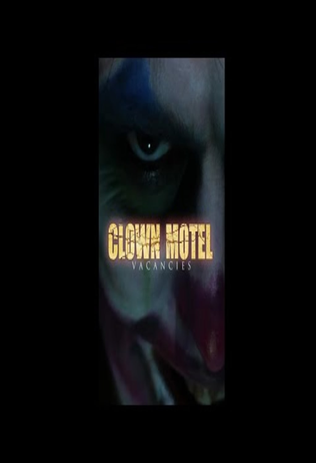 Clown Motel Vacancies - [DVD]