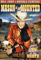 Double Feature: Mason of the Mounted / Law of the - (Black & White) - [DVD]