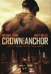 Crown & Anchor - [DVD]