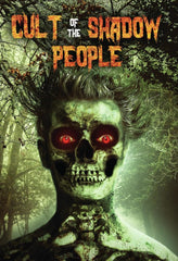 Cult Of Shadow People - [DVD]