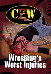 CZW: Wrestling's Worst Injuries - [DVD]