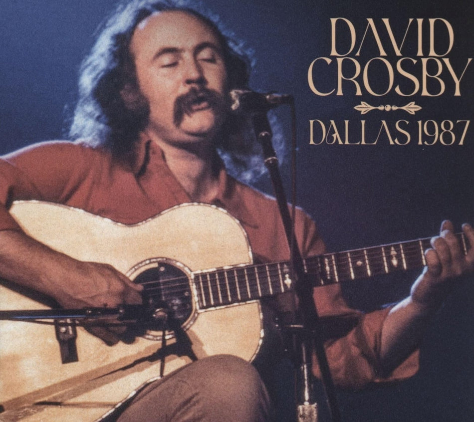 David Crosby - DALLAS 1987 - [CD]