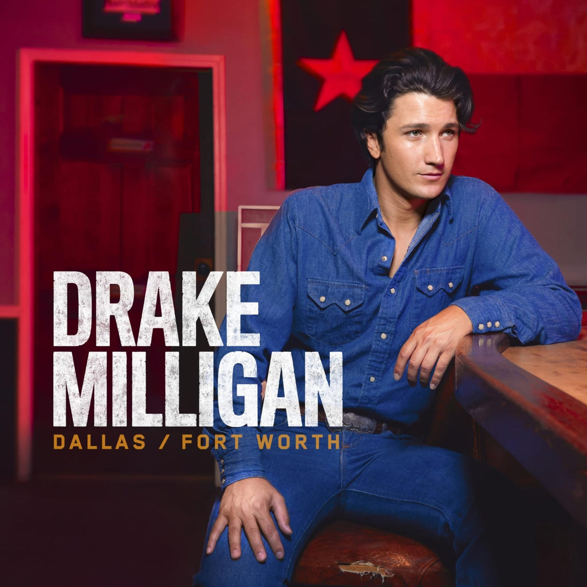 Drake Milligan - Dallas/ Fort Worth - [Vinyl]