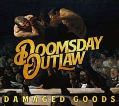 Doomsday Outlaw - Damaged Goods - [CD]