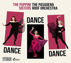 The Puppini Sisters - Dance Dance Dance - [CD]