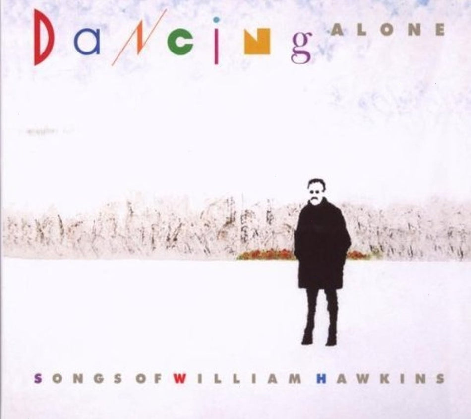 Various Artists - Dancing Alone: A Tribute to William Hawkins - [CD]