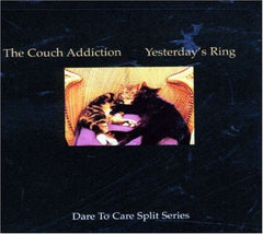 Couch Addiction, the / Yesterdays's Ring - Dare to Care Split Series Vol. 1 - [CD]