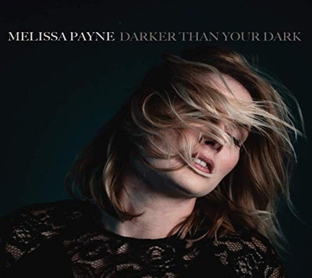 Melissa Payne - Darker Than Your Dark - [CD]