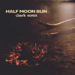 Half Moon Run - Dark Eyes [Explicit Content] - (Parental Advisory Explicit Lyrics) - [Vinyl]