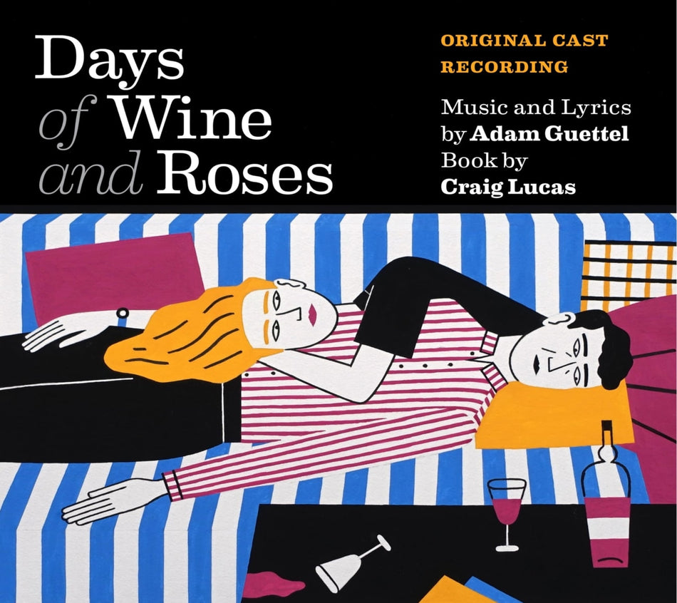 ADAM GUETTEL / KELLI O'HARA / BRIAN D'ARCY JAMES - Days Of Wine And Roses - [CD]