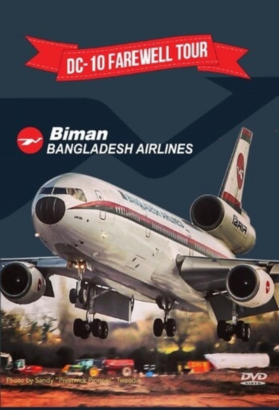 Dc-10 Farewell Tour: Biman Bangladesh Airlines - [DVD]