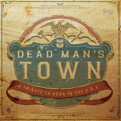 Various Artists - Dead Man's Town: A Tribute to Born in the U.S.A (Various Artists) - (Colored Vinyl, Red, White, Blue, Sticker) - [Vinyl]
