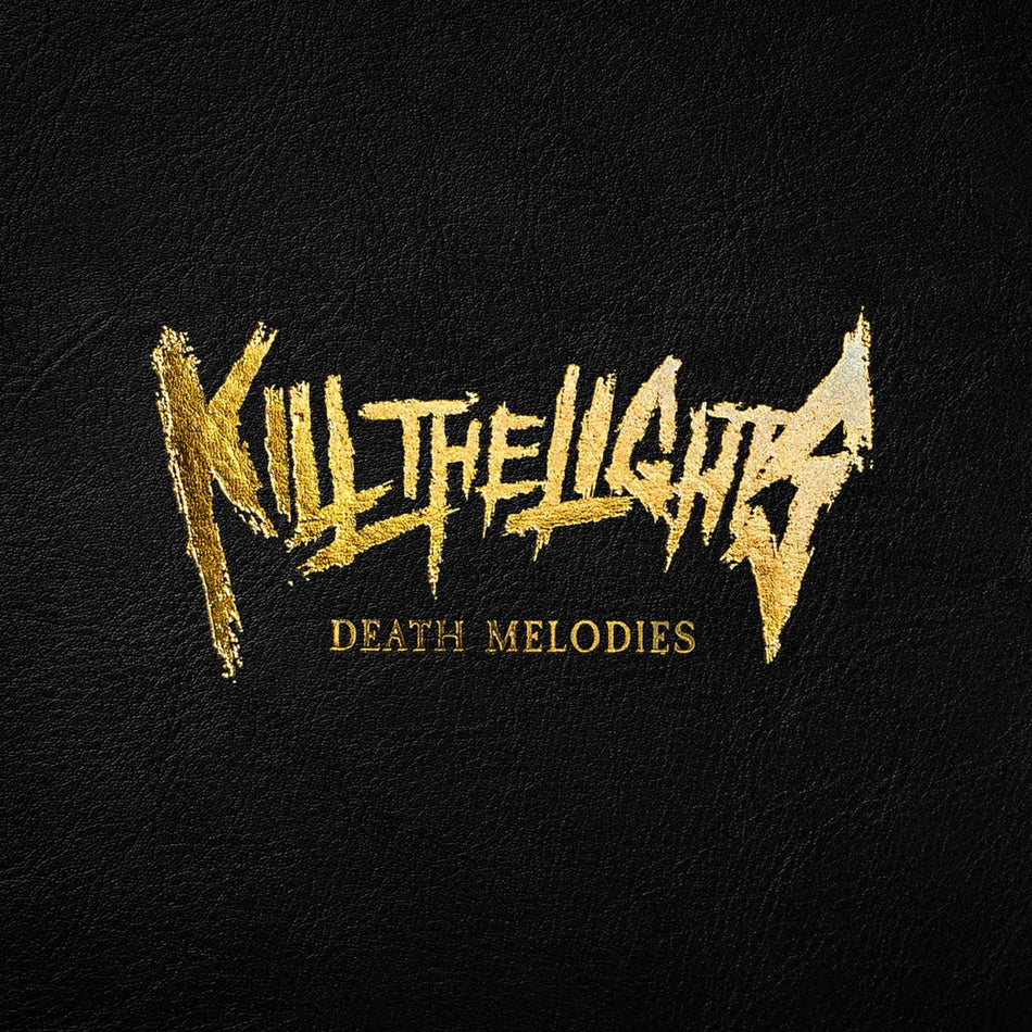 Kill the Lights - Death Melodies - [Vinyl]