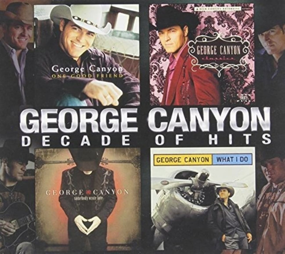 George Canyon - Decade of Hits - [CD]