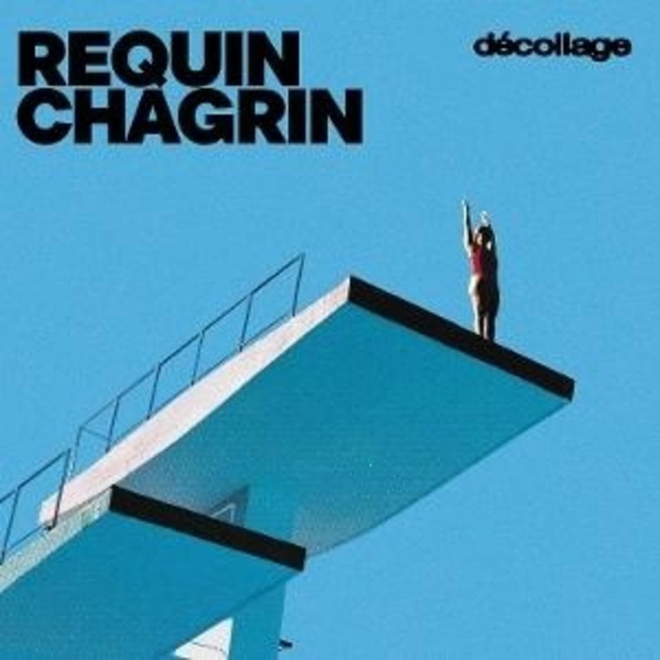 Requin Chagrin - Decollage - [Vinyl]