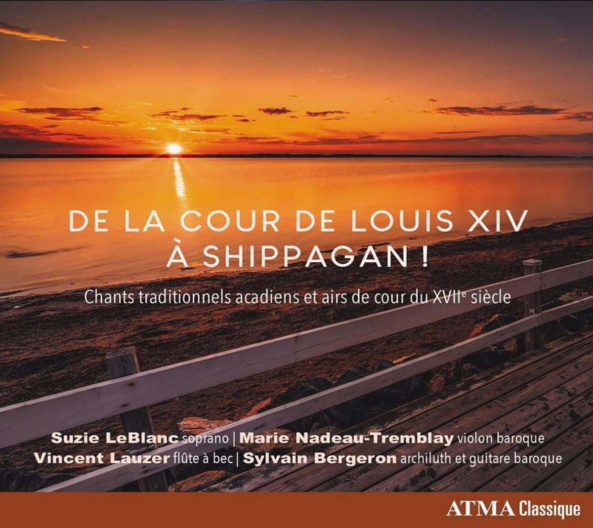 Suzie Leblanc, Marie Nadeau - DE LA COUR ? SHIPPAGAN - [CD]
