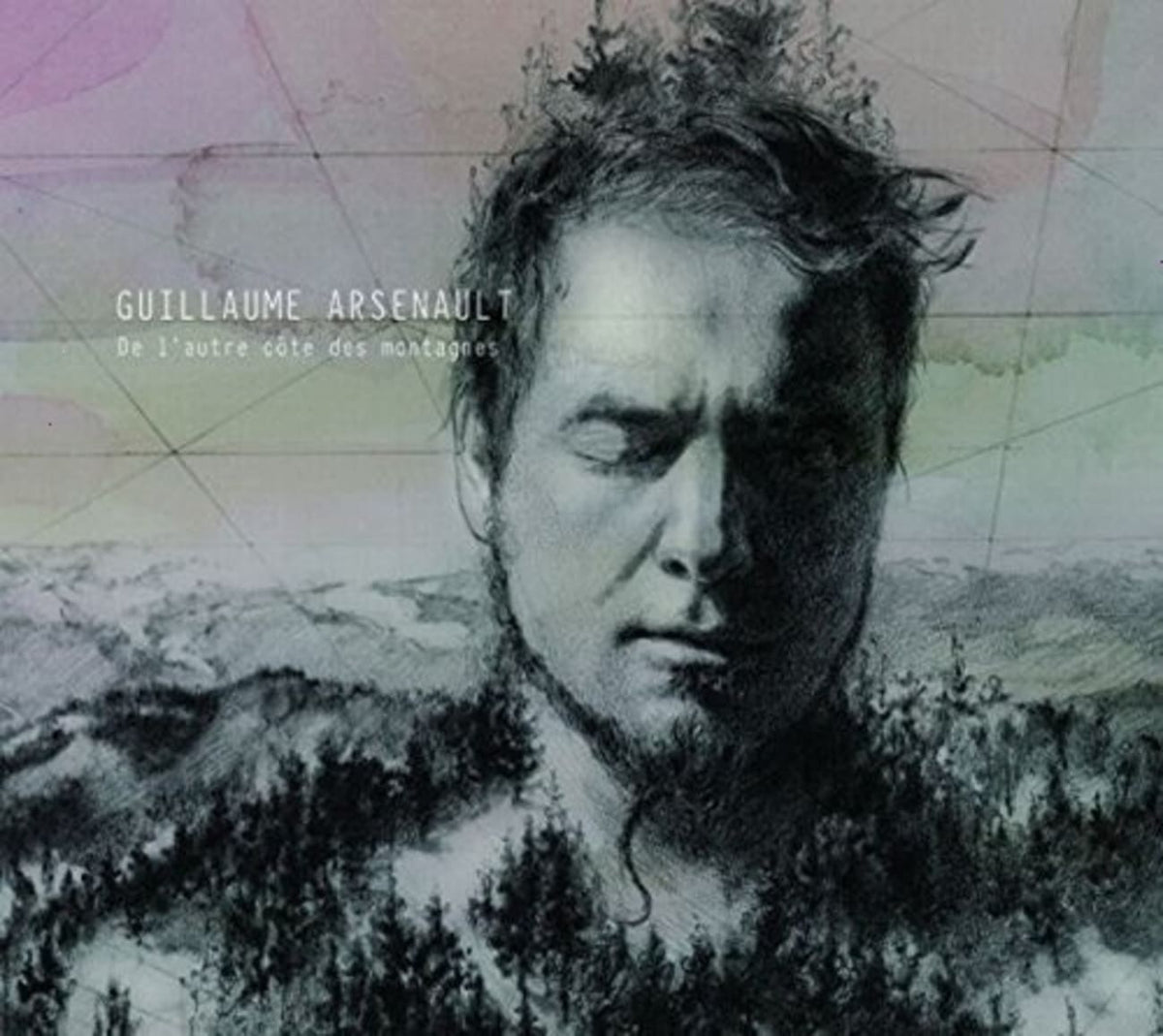 Guillaume Arsenault - De L'Autre Cote Des Montagnes - [CD]