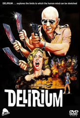Delirium - [DVD]