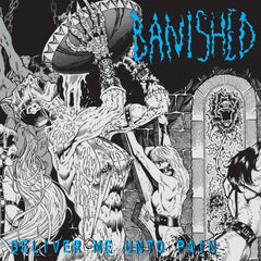 Banished - Deliver Me Unto Pain - [Vinyl]