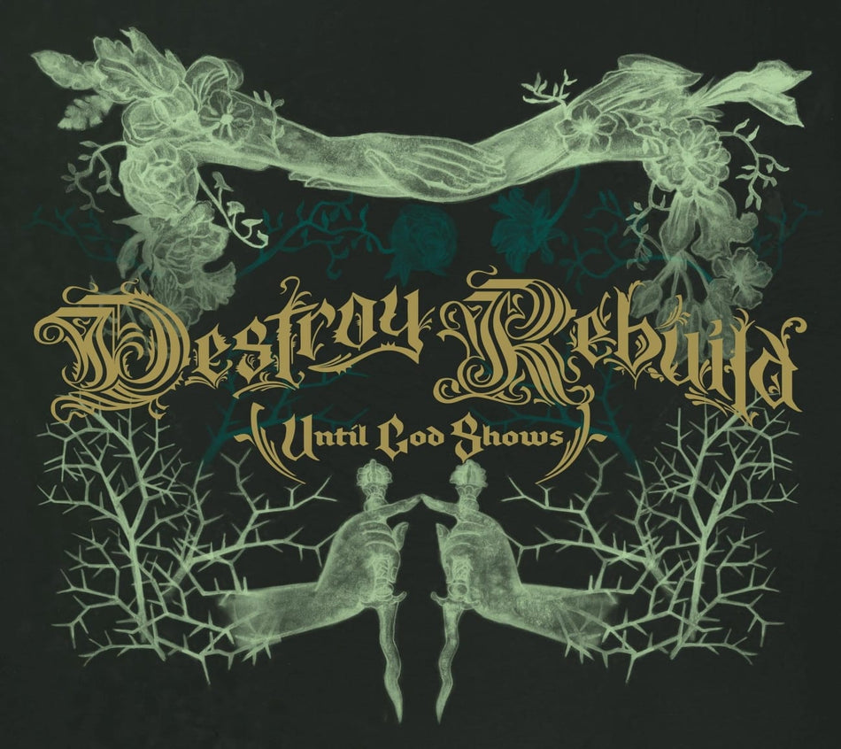 Destroy Rebuild Until God Shows (D.R.U.G.S.) - DESTROY REBUILD - [CD]
